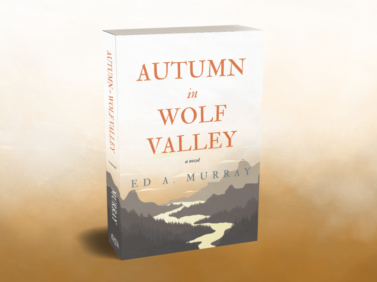 Announcing My New Novel: Autumn in Wolf&nbsp;Valley